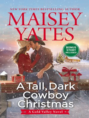 cover image of A Tall, Dark Cowboy Christmas / Snowed In With the Cowboy